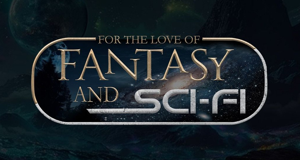 For the Love of Fantasy & SciFi 2026